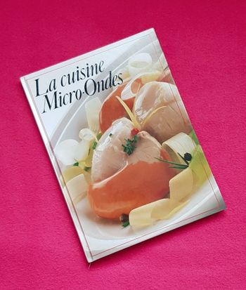 📚 La cuisine micro-ondes - France Loisirs 📚