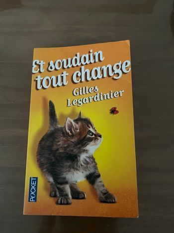 Et soudain tout change Gilles Legardinier Pocket