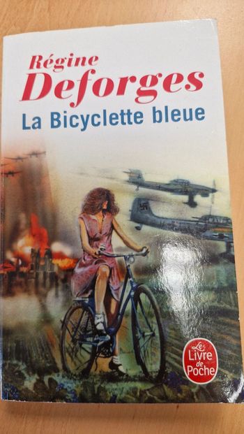 La bicyclette bleue de Régine  Deforges