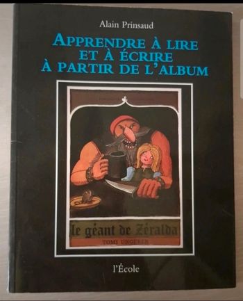 Apprendre à lire et à ecrire à partir de l'album le géant de zéralda