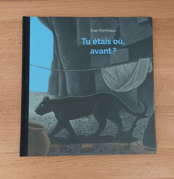 Tu étais où, avant ? - l'école des loisirs 
