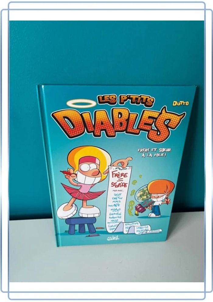 Bande dessinée BD les p’tits diables frère et sœur à la folie