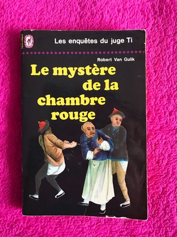 Le mystère de la chambre rouge - Robert Van Gulik