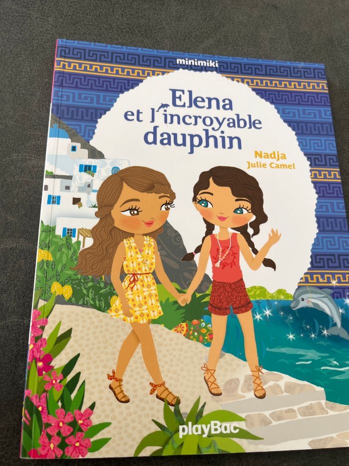 Premiers roman Elena et l’incroyable dauphin - photo numéro 1