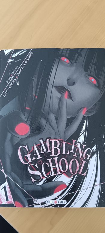 Gambling School Tome 1