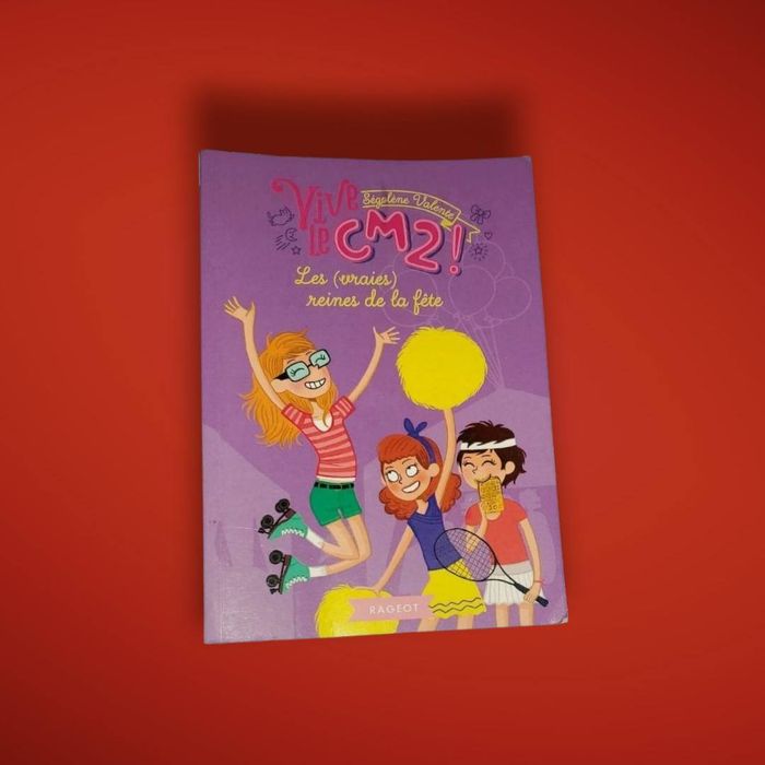 livre " vive le cm2 " les vraies reines de la fête