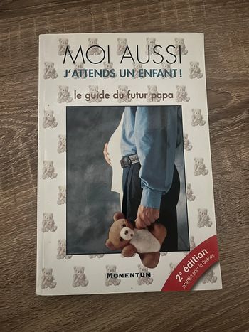 Livre moi aussi j’attends un enfant : guide du futur papa