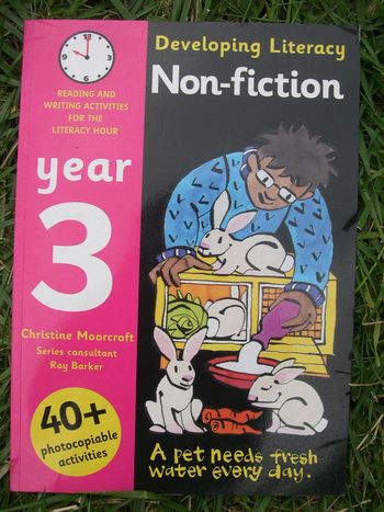 Developing Literacy Non-fiction Year 3 (reading and writing) English Anglais