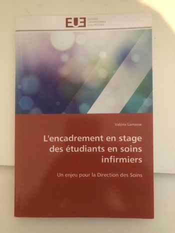 L’encadrement en stage des étudiants en soins infirmiers - Valérie Lamasse