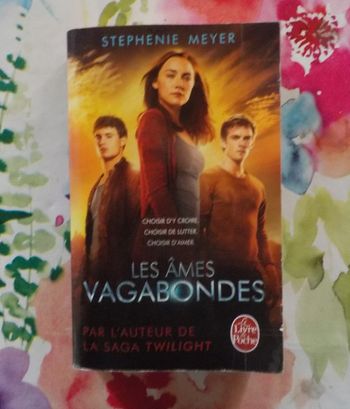 Les âmes vagabondes de Stephenie Meyer Ed. Livre de Poche