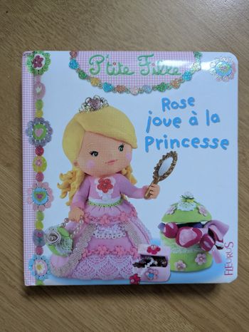 livre enfant Rose joue à la princesse 