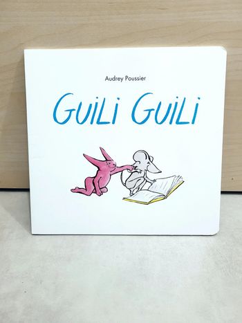 🌺 Livre (école des loisirs) : Guili Guili