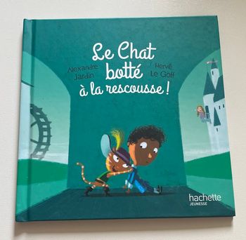 Le Chat botté à la rescousse ! Hachette Jeunesse