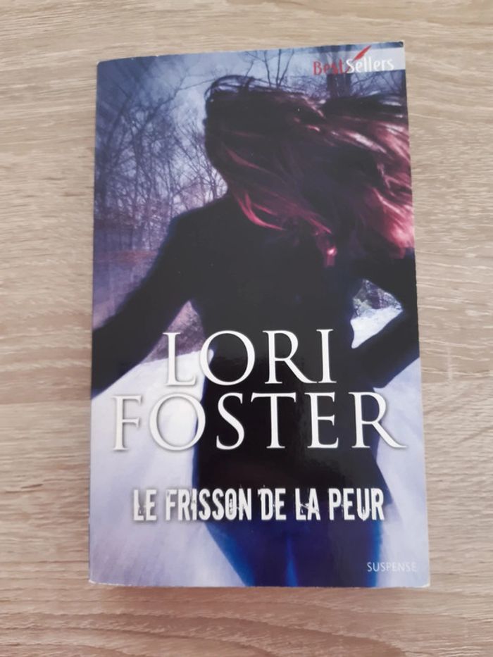 Livre de poche "Le frisson de la peur" de Lori Foster