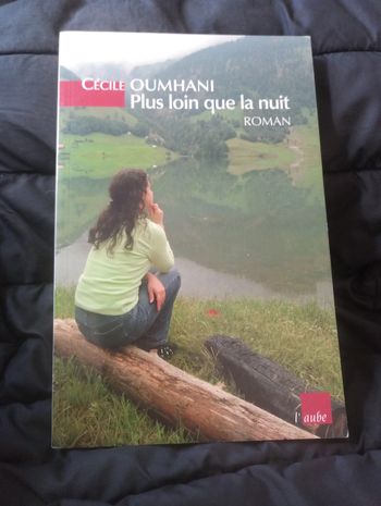 Cécile Oumhani - Plus loin que la nuit