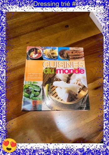 Libre cuisine du monde pour faire de la cuisine du monde, une cuisine de tous les jours