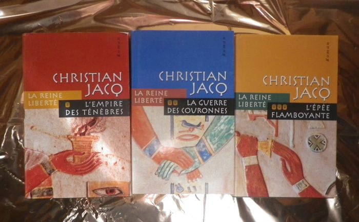 La Reine Liberté T1 à 3 de Christian Jacq Ed. France Loisirs