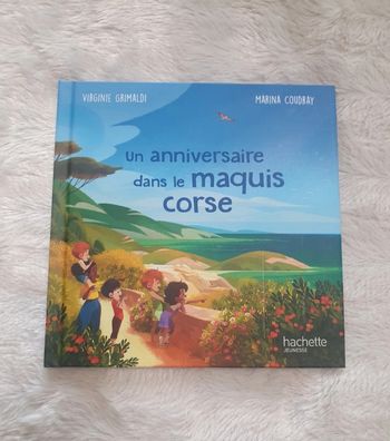 Livre un anniversaire dans le maquis corse mcdonald's