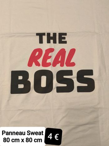 Panneau Sweat "The Real Boss"
