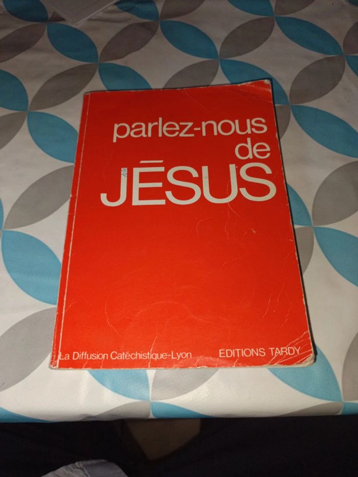 Parlez-nous de Jésus