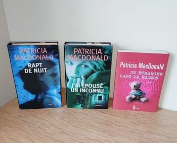 📚 Rapt de nuit / J'ai épousé un inconnu / Un étranger dans la maison -  Patricia Macdonald 📚