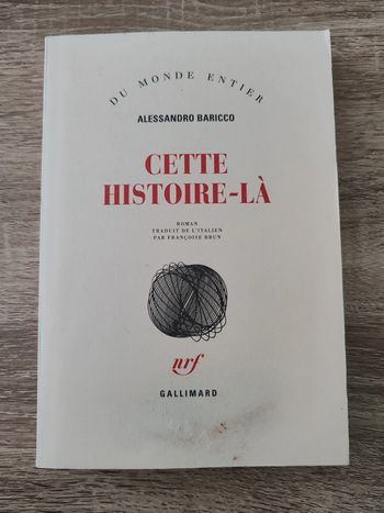 Alessandro Baricco ⭐ Cette histoire-là
