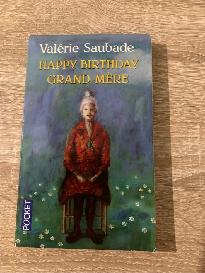 Happy birthday grand mère