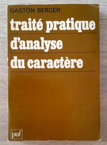 Gaston Berger - traité pratique d'analyse du caractère