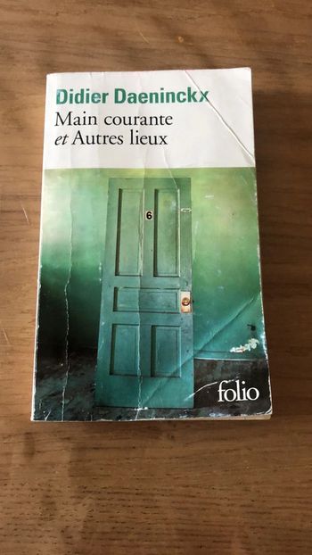 Livre main courante et autres lieux