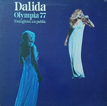 Vends Vinyle Dalida Olympia 77 enregistré en public année 1977