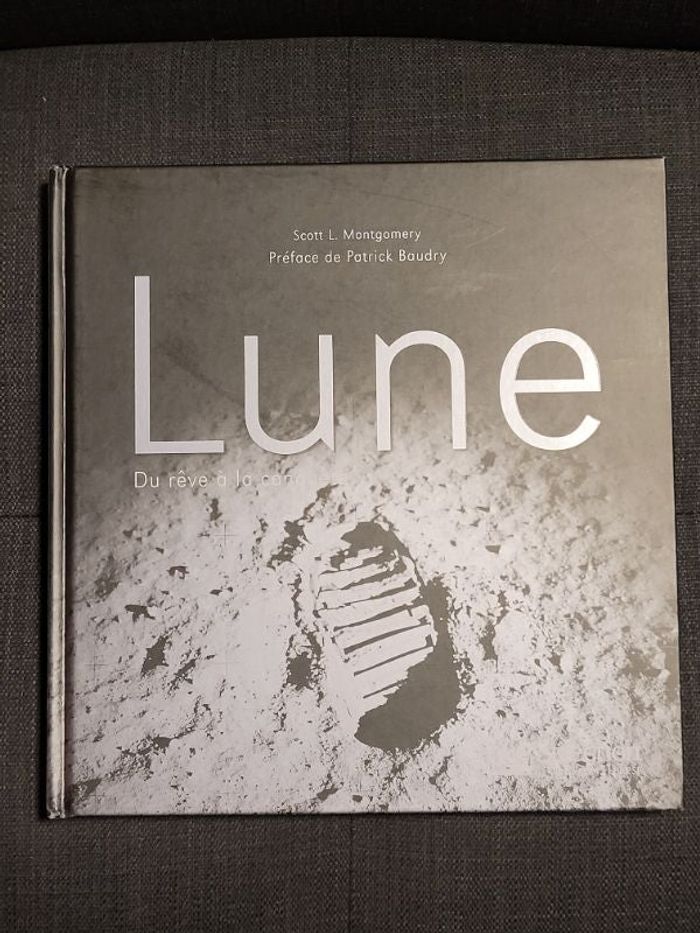 Lune Du Rêve A La Conquête Par Scott L. Montgomery