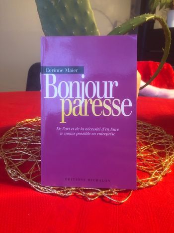 Bonjour paresse - Corinne Maier