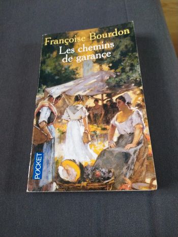Les chemins de garance de Françoise Bourdon