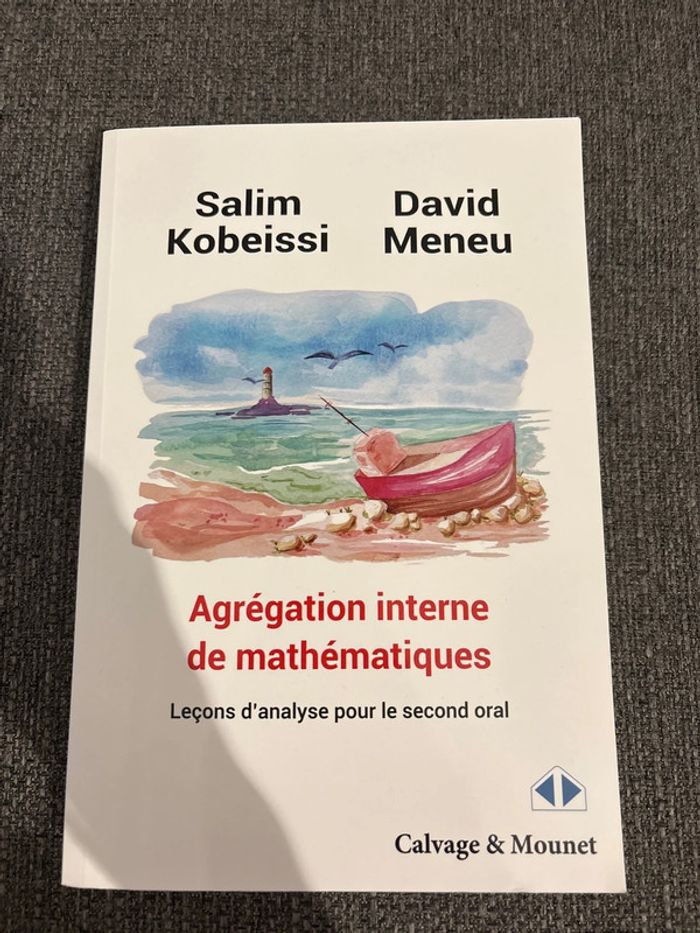 Agrégation interne de mathématiques - leçon d’analyse pour le second oral