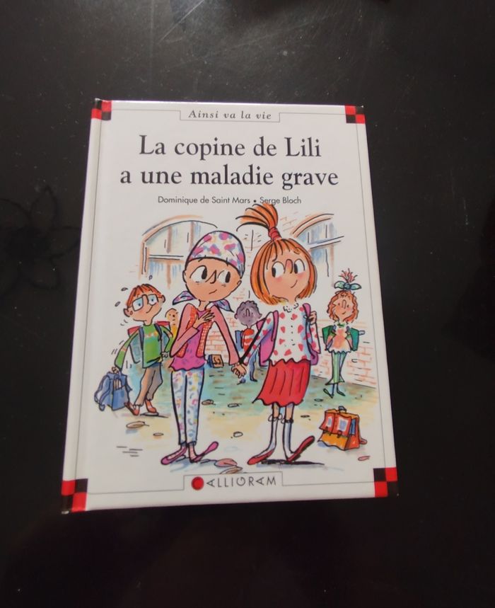 Livre la copine de Lili a une maladie grave Calligram