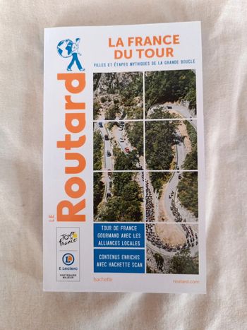Le routard. La France du tour