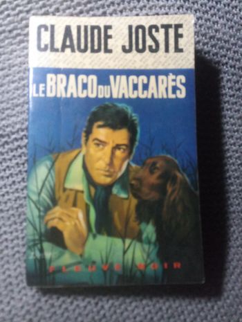 Claude Joste - Le braco du Vaccarès