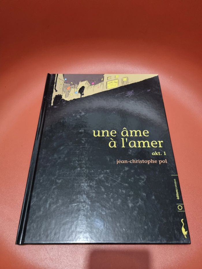 bd une âme à l'amer akt 1 jean christophe pol