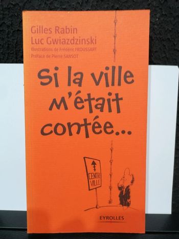 Si la ville m'était contée
