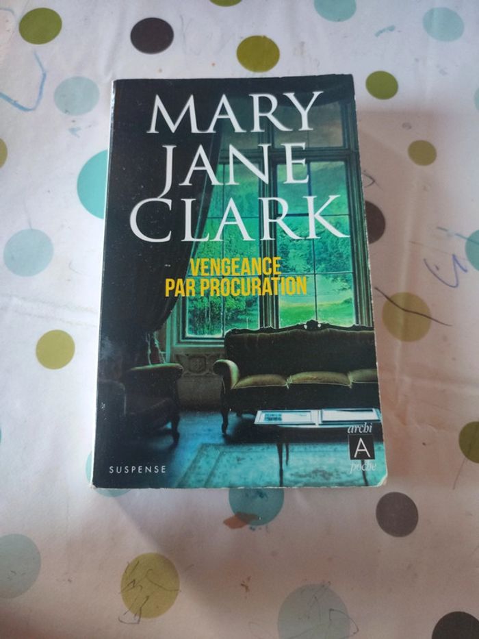 Vengeance par procuration de Marie Jane Clark