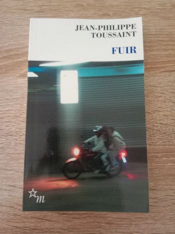 * Jean-Philippe Toussaint - Fuir