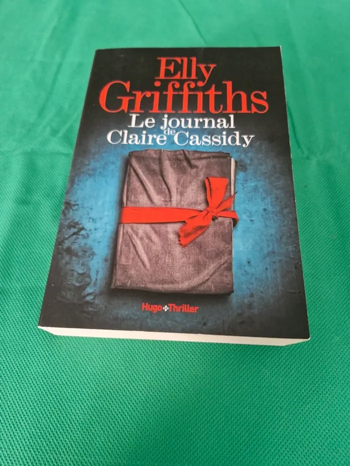 Le journal de Claire Cassidy Elly Griffiths