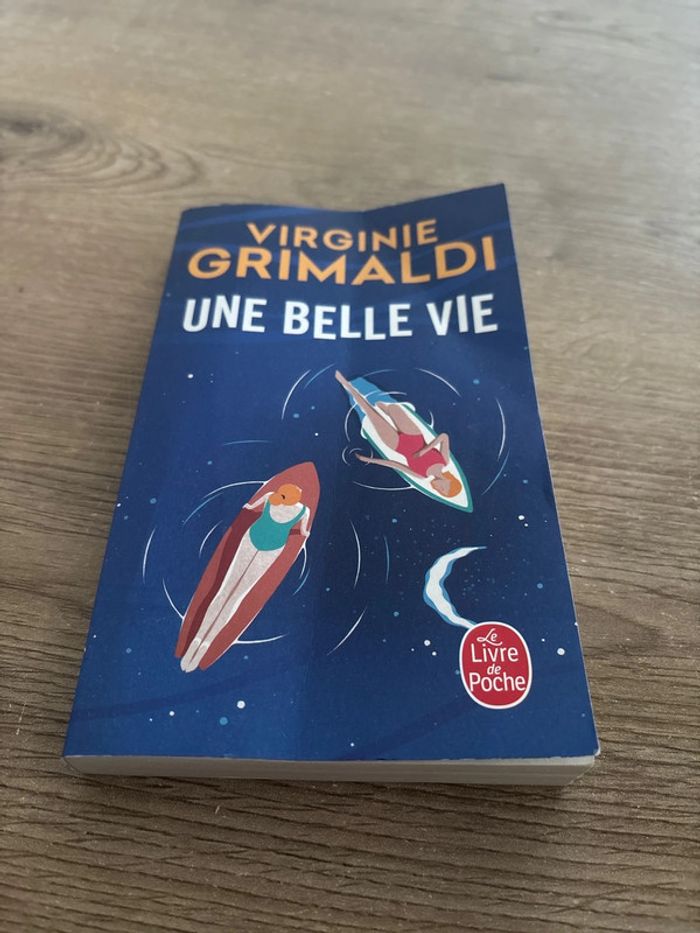 Une belle vie