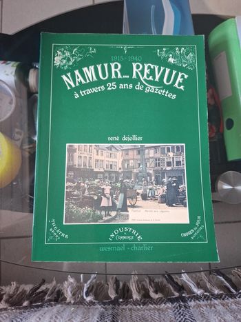 Namur revue à travers 25 ans de gazettes
