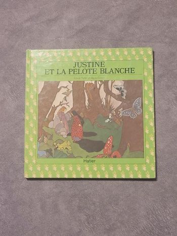 Justine et la pelote blanche Adela Turin