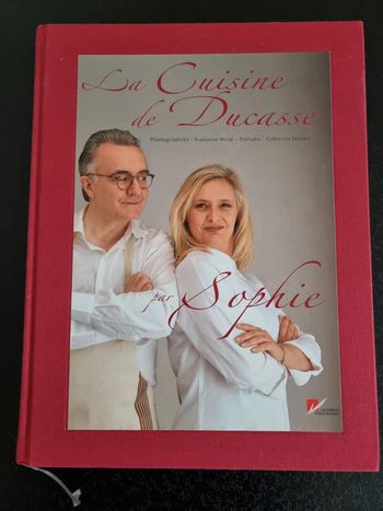 La cuisine de Ducasse par Sophie