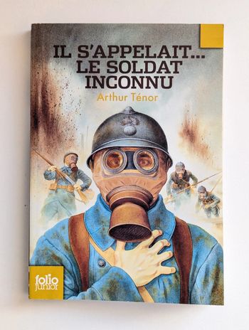 Livre Il s'appelait le soldat inconnu