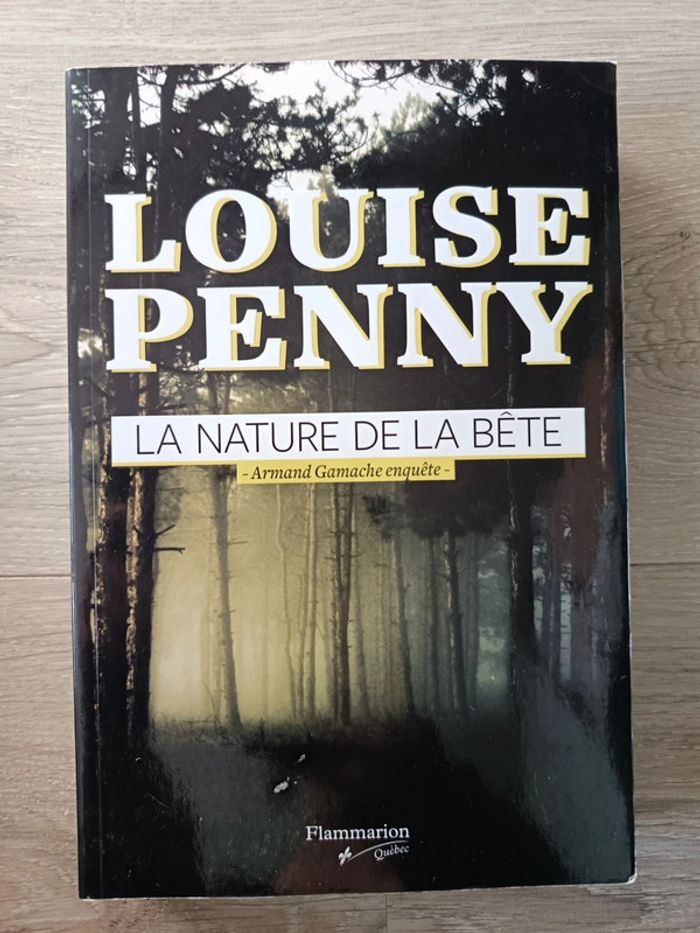 La Nature de la bête
Louise Penny
Format broché