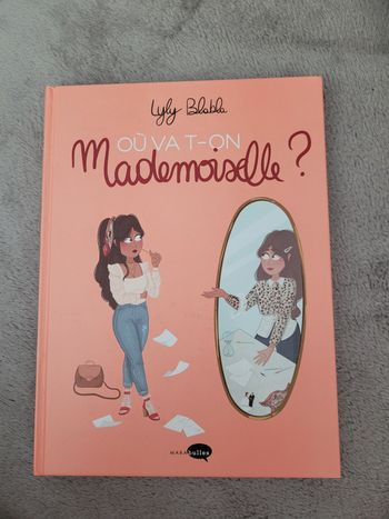 Où va t'on Mademoiselle ?