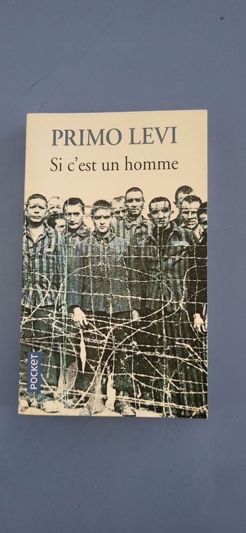 Si c'est un homme de Primo Levi